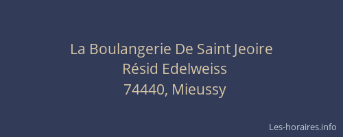 La Boulangerie De Saint Jeoire