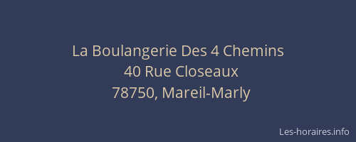La Boulangerie Des 4 Chemins