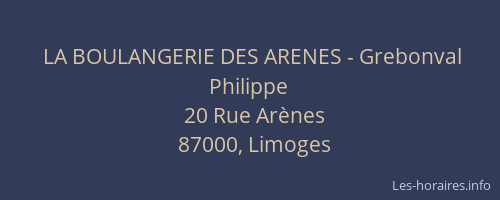 LA BOULANGERIE DES ARENES - Grebonval Philippe