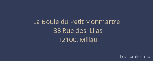La Boule du Petit Monmartre