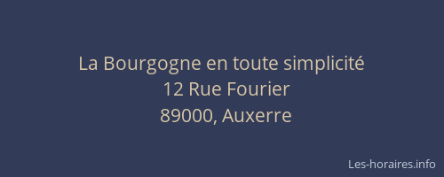 La Bourgogne en toute simplicité