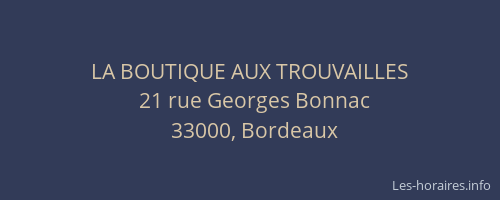 LA BOUTIQUE AUX TROUVAILLES