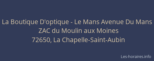 La Boutique D'optique - Le Mans Avenue Du Mans