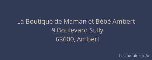 La Boutique de Maman et B&eacute;b&eacute; Ambert
