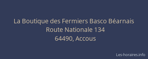 La Boutique des Fermiers Basco B&eacute;arnais