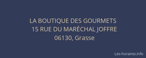 LA BOUTIQUE DES GOURMETS