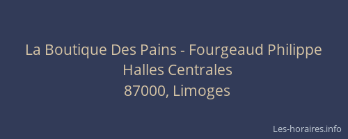 La Boutique Des Pains - Fourgeaud Philippe