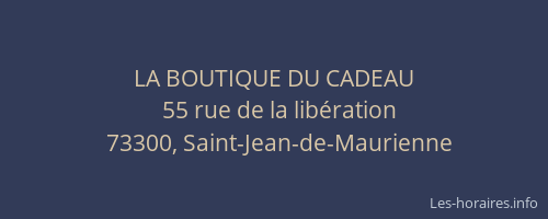 LA BOUTIQUE DU CADEAU
