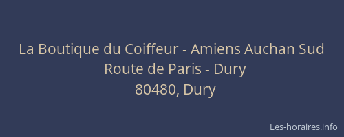 La Boutique du Coiffeur - Amiens Auchan Sud