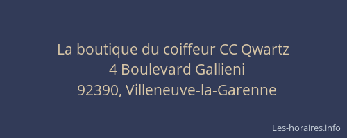 La boutique du coiffeur CC Qwartz