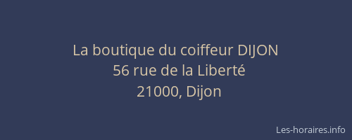 La boutique du coiffeur DIJON