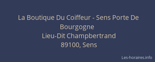 La Boutique Du Coiffeur - Sens Porte De Bourgogne