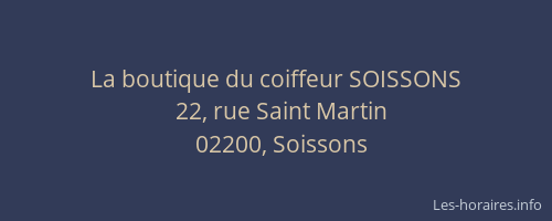 La boutique du coiffeur SOISSONS