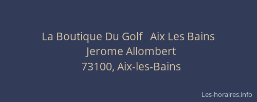 La Boutique Du Golf   Aix Les Bains
