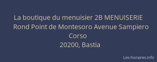 La boutique du menuisier 2B MENUISERIE