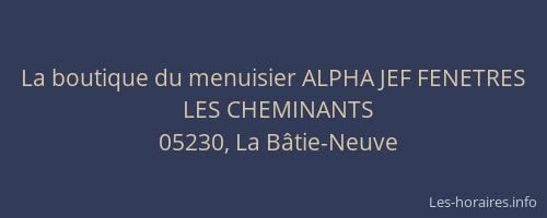 La boutique du menuisier ALPHA JEF FENETRES