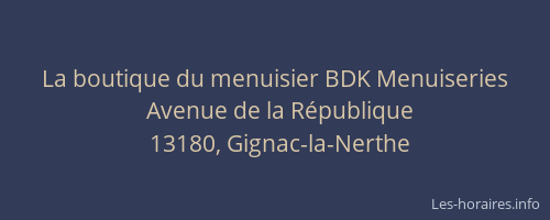 La boutique du menuisier BDK Menuiseries