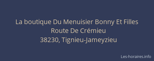 La boutique Du Menuisier Bonny Et Filles