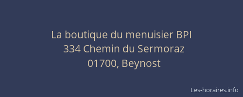 La boutique du menuisier BPI