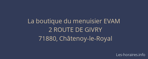 La boutique du menuisier EVAM