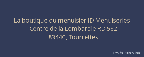 La boutique du menuisier ID Menuiseries
