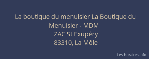 La boutique du menuisier La Boutique du Menuisier - MDM