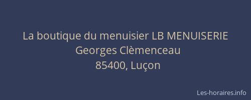 La boutique du menuisier LB MENUISERIE