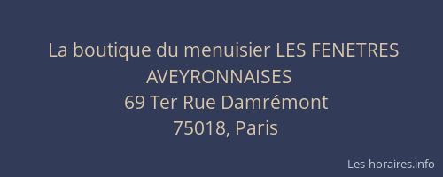 La boutique du menuisier LES FENETRES AVEYRONNAISES