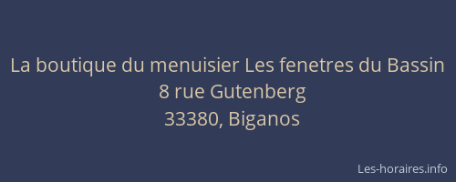 La boutique du menuisier Les fenetres du Bassin