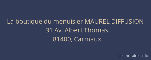 La boutique du menuisier MAUREL DIFFUSION