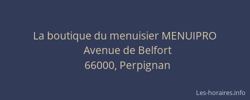 La boutique du menuisier MENUIPRO
