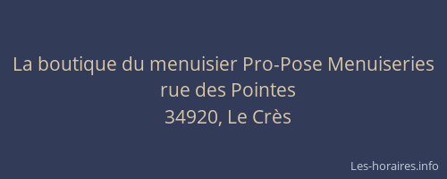 La boutique du menuisier Pro-Pose Menuiseries