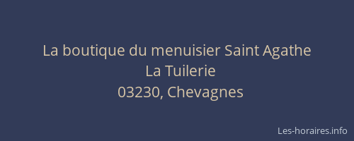 La boutique du menuisier Saint Agathe