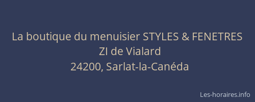 La boutique du menuisier STYLES & FENETRES