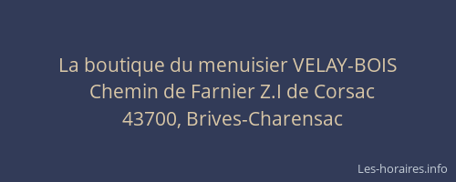 La boutique du menuisier VELAY-BOIS