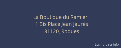 La Boutique du Ramier