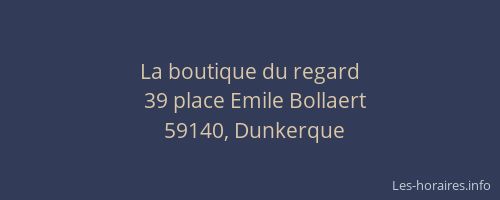 La boutique du regard