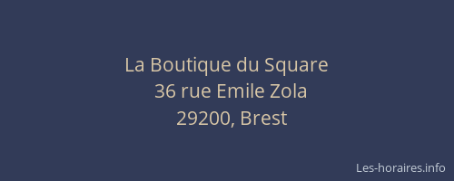 La Boutique du Square