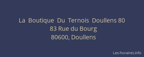 La  Boutique  Du  Ternois  Doullens 80