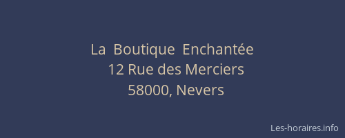 La  Boutique  Enchantée
