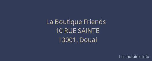 La Boutique Friends