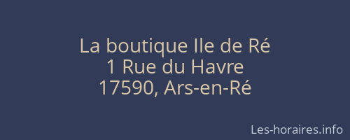 La boutique Ile de Ré
