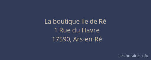 La boutique Ile de R&eacute;
