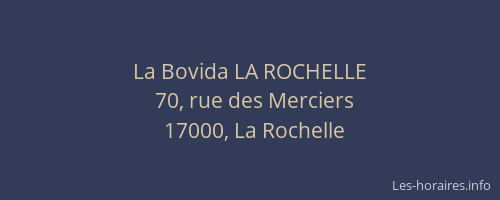 La Bovida LA ROCHELLE