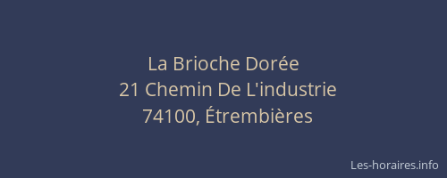 La Brioche Dor&eacute;e
