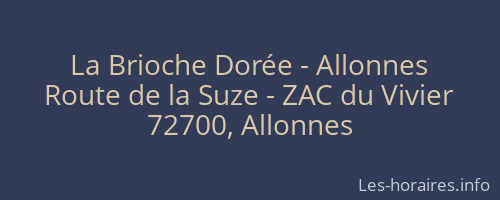 La Brioche Dorée - Allonnes