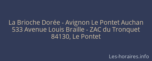 La Brioche Dorée - Avignon Le Pontet Auchan