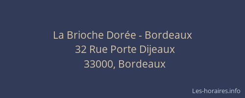 La Brioche Dorée - Bordeaux