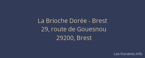 La Brioche Dorée - Brest