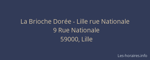 La Brioche Dorée - Lille rue Nationale